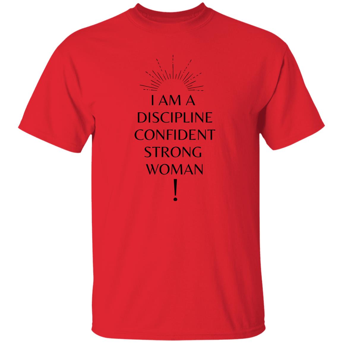 I Am Discipline Confident Strong Woman T-Shirt