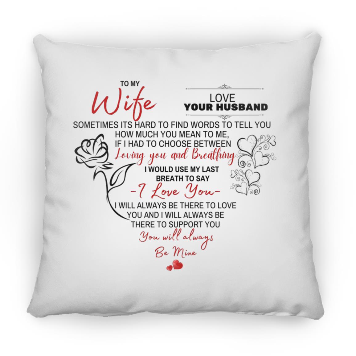 Be Mine Large Square Pillow