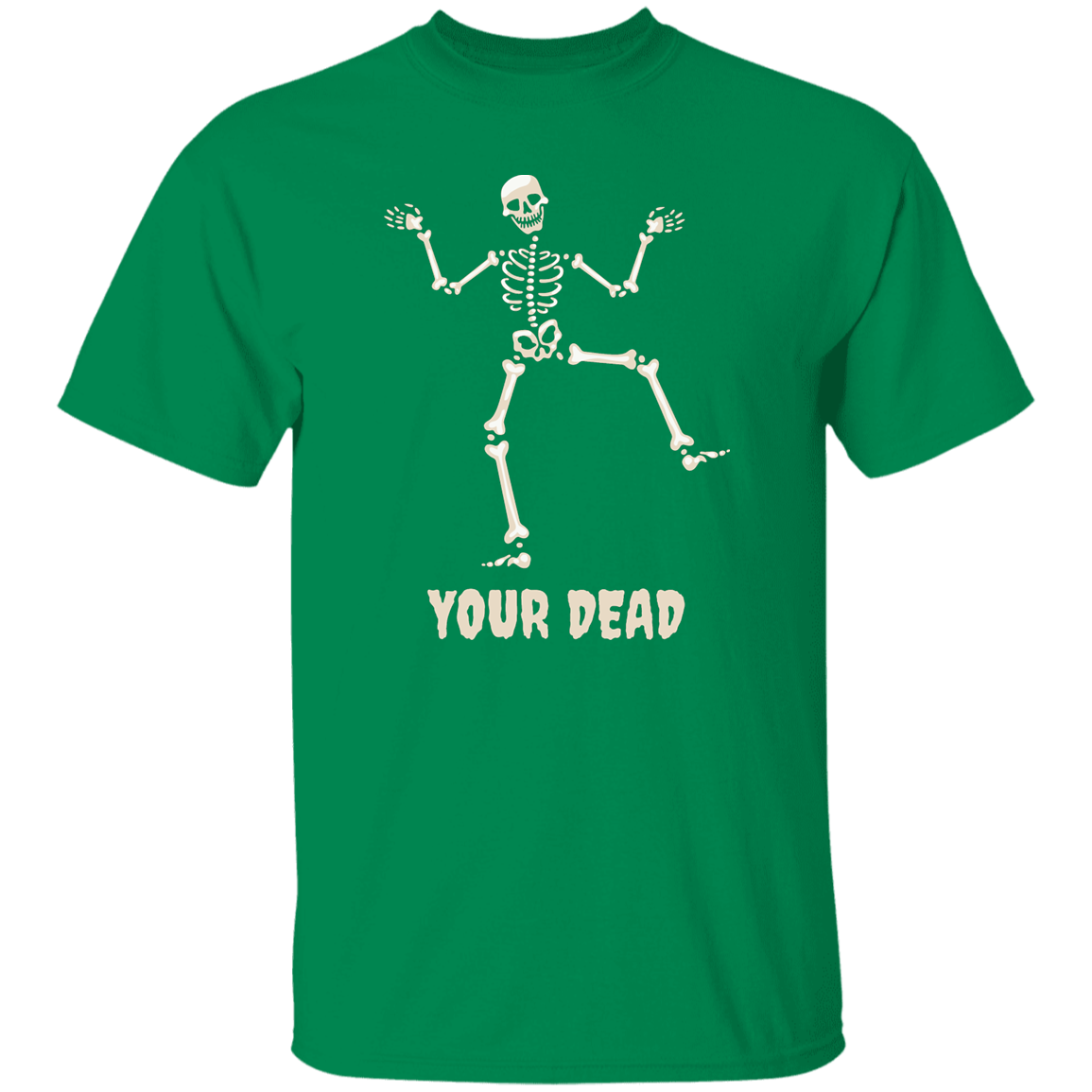 YOUR DEAD TSHIRT