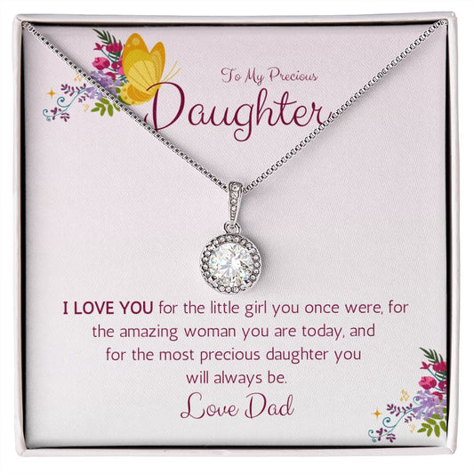 My Precious Daughter - Love Dad - Eternal Love Necklace