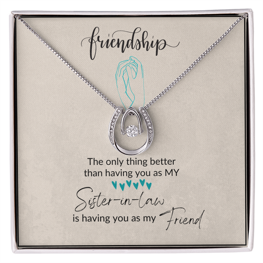 Friendship | Sister-In-Law | Lucky Necklace