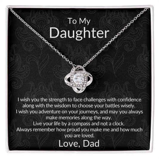 To My Daughter - I Wish You Strength - From Dad