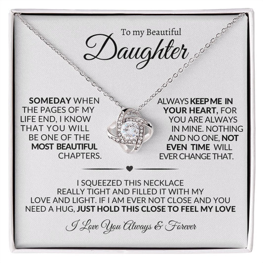 Beautiful Daughter  | Keep Me In Your Heart | Love Knot Necklace