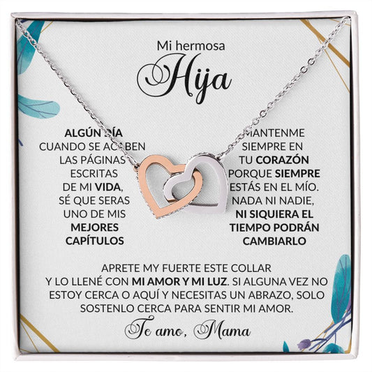 Mi Hermosa Hija - Te Amo Mama - Corazones Entrelazados