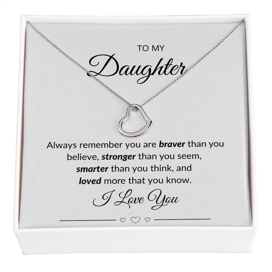 Daughter - Brave Strong Smart | Delicate Love Necklace